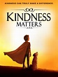 Kindness Matters (2018) - IMDb