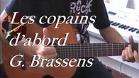 Les copains d'abord - Georges Brassens - Mélodie à la guitare ...