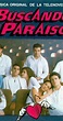 Buscando el paraíso (1993) - News - IMDb