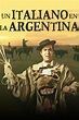 Un italiano en la Argentina, ver ahora en Filmin