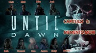 Until Dawn / Capitulo 1 - Memento mori, conociendo a todos los ...