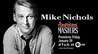 First Documentary on Mike Nichols Will Launch 30th Season of American ...