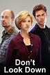 How to watch and stream Don't Look Down - 1998 on Roku