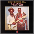 Carey Bell & Lurrie Bell – Son Of A Gun (1984, Vinyl) - Discogs