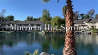 Beautiful Murrieta Hot Springs - YouTube