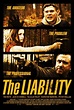 The Liability Movie Poster (#1 of 2) - IMP Awards