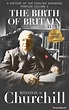 Read The Birth of Britain, 1956 Online by Winston S. Churchill | Books ...