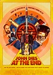 Fantastic New Theatrical Poster for 'John Dies at the End' Unveiled ...