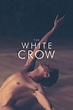 Nurejew: The White Crow (2019) Film-information und Trailer | KinoCheck