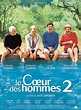 Le Coeur des hommes 2 : Photos et affiches - AlloCiné