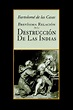 Brevísima relación de la destrucción de las Indias (ebook), Bartolomé ...