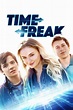 Time Freak (2018) — The Movie Database (TMDb)