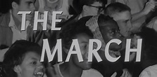 The march, un film de 1964 - Télérama Vodkaster