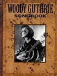 Woody Guthrie Songbook, Woody Guthrie | 9780634024054 | Boeken | bol.com