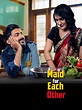 Prime Video: Maid For Each Other