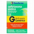 Ceftriaxona Sódica Eurofarma 1g, caixa com 1 frasco-ampola de pó para ...