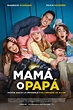 Mamá o papá (#2 of 2): Extra Large Movie Poster Image - IMP Awards