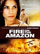 Fire on the Amazon (1993) - IMDb