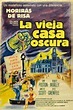La vieja casa oscura - Película - 1963 - Crítica | Reparto | Estreno ...