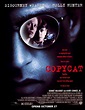 Copycat (#1 of 3): Extra Large Movie Poster Image - IMP Awards