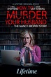 How to Murder Your Husband Movie Poster - IMP Awards