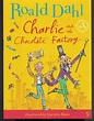 CHARLIE AND THE CHOCOLATE FACTORY by Dahl, Roald - 2010