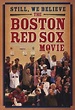 Amazon.com: Still We Believe: The Boston Red Sox Movie - Movie Poster - 11 x 17 Inch (28cm x ...