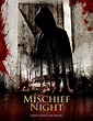 Film Review: Mischief Night (2013) | HNN