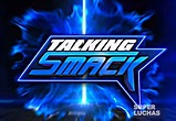 La idea de WWE detrás del programa Talking Smack | Superluchas