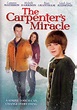 The Carpenter's Miracle on DVD Movie