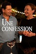‎Une confession (2023) directed by Hélène Fillières • Reviews, film ...