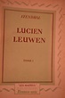 Lucien Leuwen - Volumes 1&2 by STENDHAL: Bon Couverture souple (1949 ...