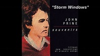 John Prine - "Storm Windows" - YouTube