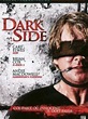 Dark Side - Film 2010 - Cinetrafic
