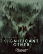 Significant Other (2022) Poster #1 - Trailer Addict