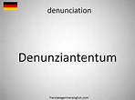 How to say denunciation in German? (Denunziantentum) - YouTube