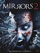Cartel de la película Mirrors 2 - Foto 1 por un total de 2 - SensaCine.com