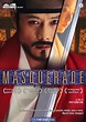 Masquerade - Film (2012) - MYmovies.it