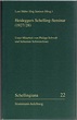 Heideggers Schelling-Seminar (1927/28) : die Protokolle von Martin ...