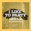‎I Like To Party (SILO x Martin Wave Remix) - Single by Salt-N-Pepa on ...