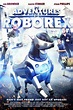 The Adventures of RoboRex, 2014 Movie Posters at Kinoafisha