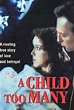 Moment of Truth: A Child Too Many (Film, 1993) - MovieMeter.nl