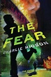 The Fear by Charles Higson | Scholastic