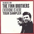 Finn Brothers: Everyone Is Here - Tour Sampler [single] - Amazon.com Music