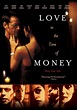 Love in the Time of Money (2002) - IMDb
