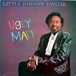 Little Johnny Taylor - Ugly Man | Releases | Discogs