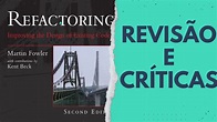Revisão, comentários e críticas ao livro Refactoring, por Martin Fowler ...