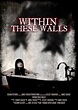 Within These Walls (2015) - IMDb