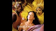 Daniela Mercury - Balé Mulato (Álbum Completo) - YouTube