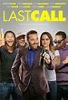 Image gallery for Last Call - FilmAffinity